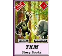 TKM STORY BOOKS: GORILLA - RHINOCEROUS: 12