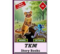 TKM STORY BOOKS: WEASEL - OCTOPUS: 3