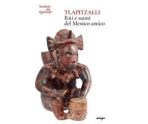 Tlapitzalli. Riti e suoni del Messico antico - [Artem]