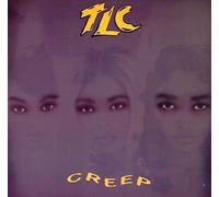Tlc - Creep