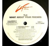 Tlc - What about your friends (1992) / Vinyl single [Vinyl-Single 7'']