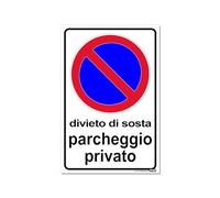TLDSHOP® - Cartello Segnaletico - DIVIETO di SOSTA Parcheggio Privato - 20x30cm - Materiale: PVC 1mm - Quantità: Pz 1