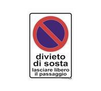 TLDSHOP® - CARTELLO SEGNALETICO in PVC “DIVIETO DI SOSTA, LASCIARE LIBERO IL PASSAGGIO” - Misure: 30x20 cm - 1 Pz
