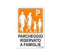 TLDSHOP® - Cartello Segnaletico - PARCHEGGIO (vari modelli) - 20x30cm - Pezzi 1 - Materiale del supporto VARIABILE - Modello: (PARCHEGGIO per FAMIGLIE, Materiale: PVC 3mm(FOREX))