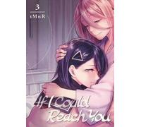 tMnR If I Could Reach You 3 (Tascabile)