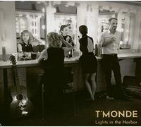 T'Monde - Lights In The Harbor