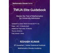 TMUA Elite Guidebook: Master the Test of Mathematics for University Admission (Compact Version)