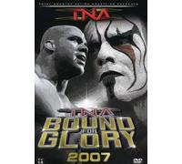 TNA - Bound For Glory 2007 [DVD] [Edizione: Regno Unito]