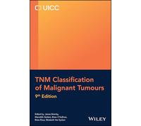 Tnm Classification of Malignant Tumours
