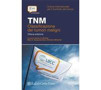 TNM. Classificazione dei tumori maligni