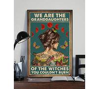 TNND - Poster da strega con scritta "We Are The Granddaughters Of The Witches You Couldn'T Burn", motivo: strega, stile hippie, in metallo, 20 x 30 cm