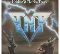 TNT - Knights of The New Thunder (1984) [Import]