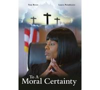 To A Moral Certainty (DVD) Laura Poindexter Tom Bever
