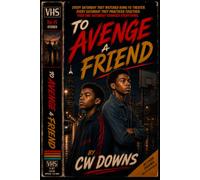 To Avenge a Friend: When Saturday Morning Kung Fu Meets Reality