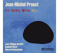 TO BARNEY WILEN VOL. - JEAN-MICHEL PROUST - CD - E72z