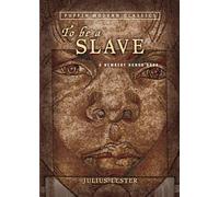 To Be a Slave