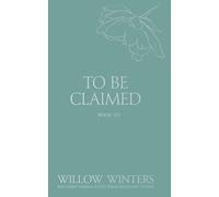To Be Claimed: Under His Reign