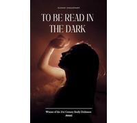 To Be Read in the Dark