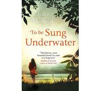 To Be Sung Underwater