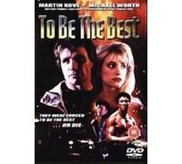 To Be the Best
