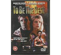 To Be The Best