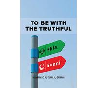 To Be With the Truthful