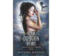 To Bind a Dragon Heart