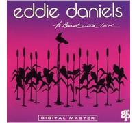 To Bird With Love by Eddie Daniels