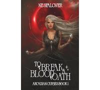 To Break a Blood Oath