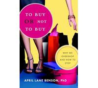 April Lane Benson To Buy or Not to Buy (Tascabile)