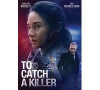 TO CATCH A KILLER (DVD) Shailene Woodley Ben Mendelsohn Ralph Ineson Jovan Adepo