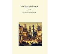 To Cuba and Back