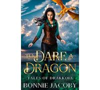 To Dare a Dragon: 1