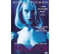 To Die for