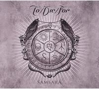 To Die For - Samsara