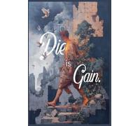 To die is gain