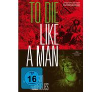 To die like a man (OmU)