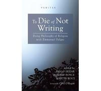 To Die of Not Writing (Copertina rigida) Veritas