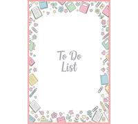 To Do list: Beautiful To-Do List Notebook | A5 Planner with Pastel Colors | Cute Minimalist Stationery for Daily Work, 100 Pages