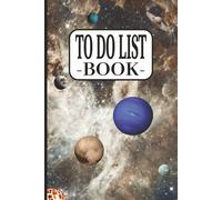 To Do List Book - Planets & Space (Black): Lists | Tasks | Checklist | Planner | Organizer | Notebook | 6x9 Inches | 100 Pages