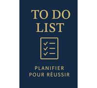 To Do List - Carnet de notes | Organiser ses journées efficacement