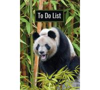 To Do List: Nice Panda Bear Pages Make This A Fun And Unique Goal Setting Book For Every Age (Color Edition)
