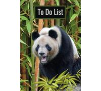 To Do List: Nice Panda Bear Pages Make This A Fun And Unique Goal Setting Book For Every Age (Color Edition)
