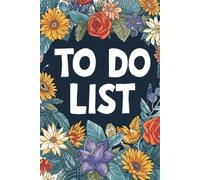 TO DO LIST: Simple Daily Task Organizer for Productivity, Goal Tracking, Priorities, Notes & Time Management
