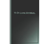To Do Listen Notizbuch: Checklistenbuch Planer undatiert - 125 Checklisten mit Titel, Datum, Notizen, Seitenzahlen & Inhaltsverzeichnis. Ideal zum ... & Verwalten von täglichen Aufgaben ca. DIN A5