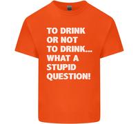 To Drink O Not To ? What A Stupid Domanda T-Shirt Ragazzi Ragazze