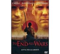 To End All Wars