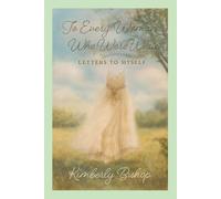 To Every Woman Who Wore White: Letters to Myself