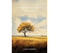 To Everything a Season: a daily devotional
