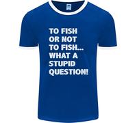 To Fish O Not To ? What A Stupid Domanda Uomo Ringer Fotl